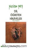 Dil Öğreten Hikayeler (Türkçe - İtalyanca)