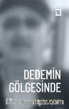 Dedemin Gölgesinde
