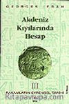 Akdeniz Kıyılarında Hesap (Rakamların Evrensel Tarihi III)