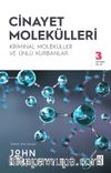 Cinayet Molekülleri & Kriminal Moleküller ve Ünlü Kurbanlar