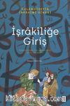 İşrakîliğe Giriş & Sühreverdî Felsefesinde Akıl ve Sezgi
