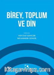 Birey, Toplum ve Din