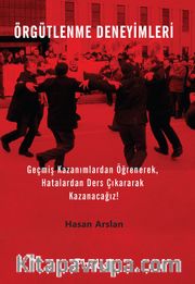 Örgütlenme Deneyimleri