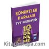 2022 TYT Şöhretler Karması Matematik 10 Deneme