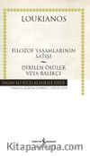 Filozof Yaşamlarının Satışı - Dirilen Ölüler Veya Balıkçı (Karton Kapak)