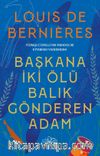 Başkana İki Ölü Balık Gönderen Adam