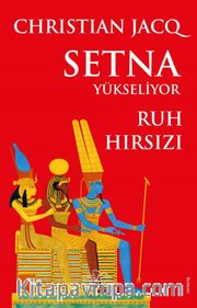 Setna Yükseliyor <br /> Ruh Hırsızı