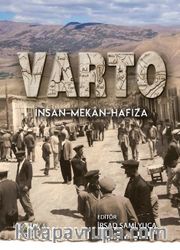 Varto <br /> İnsan-Mekan-Hafıza