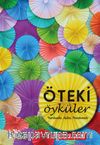 Öteki Öyküler & Yurdunda, Aşkta, Pandemide