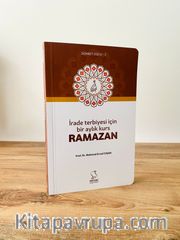 İrade Terbiyesi İçin Bir Aylık Kurs Ramazan (Cep Boy)