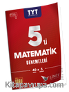 TYT 5'li Matematik Denemeleri
