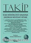 Takip İcra Müdürlüğü Sınavına Hazırlık Mevzuat Kitabı