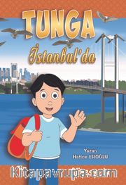 Tunga İstanbul’da