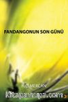 Fandangonun Son Günü