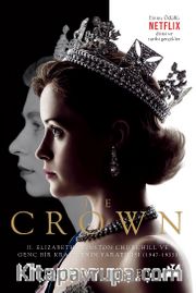 The Crown <br /> II. Elizabeth, Winston Churchill ve Genç Bir Kraliçenin Yaratılışı (1947-1955)