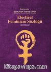 Eleştirel Feminizm Sözlüğü