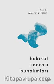 Hakikat Sonrası Bunalımları
