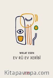 Ev rû ev xerîbî