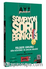 2022 AYT Şampiyon Felsefe Grubu Din Kültürü Soru Bankası