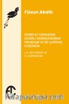 Edebiyat Eserlerini Doğru Değerlendirme Problemi ve İki Çağdaş Düşünür:  I. A. Richards ve N. Hartmann