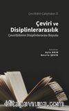 Çeviri ve Disiplinlerarasılık & Çeviribilimin Disiplinlerarası Boyutu
