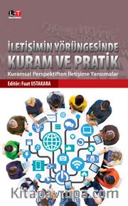 İletişimin Yörüngesinde Kuram ve Pratik