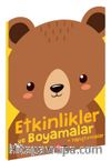 Etkinlikler ve Boyamalar (Ayıcık)