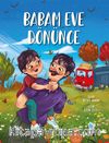 Babam Eve Dönünce