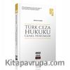Türk Ceza Hukuku Genel Hükümler / Altın Seri