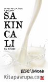Genel ve Çok Özel İlişkilerin Sakıncalı El Kitabı