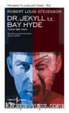 Dr. Jekyll ile Bay Hyde - Tuhaf Bir Vaka (Ciltli)