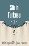 Şiirin Türküsü 1