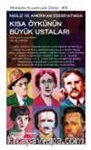 İngiliz ve Amerikan Edebiyatında Kısa Öykünün Büyük Ustaları (Ciltli)
