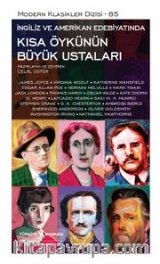 İngiliz ve Amerikan Edebiyatında Kısa Öykünün Büyük Ustaları (Ciltli)