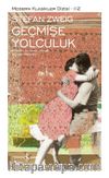 Geçmişe Yolculuk (Ciltli)