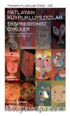 Patlayan Kuyrukluyıldızlar - Ekspresyonist Öyküler (Ciltli)