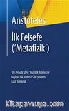 İlk Felsefe (‘Metafizik’)
