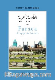 Farsça (Arapça Anlatımlı)