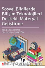 Sosyal Bilgilerde Bilişim Teknolojileri Destekli Materyal Geliştirme