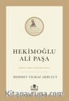 Hekimoğlu Ali Paşa & Paşalar Çağının Şeyhülvüzerası