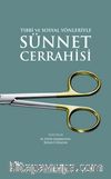 Tıbbi ve Sosyal Yönleriyle Sünnet Cerrahisi