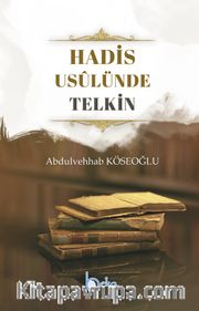 Hadis Usûlünde Telkin