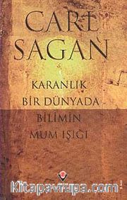 Karanlık Bir Dünyada Bilimin Mum Işığı