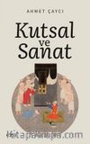 Kutsal ve Sanat