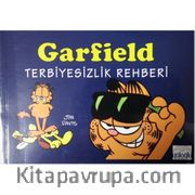Garfield / Terbiyesizlik Rehberi