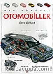 Her Yönüyle Otomobiller