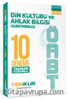 2022 ÖABT Din Kültürü ve Ahlak Bilgisi Öğretmenliği Tamamı Çözümlü 10 Deneme 