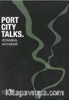 Port City Talks İstanbul Antwerp