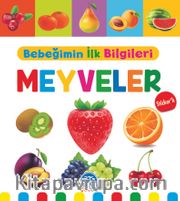 Bebeğimin İlk Bilgileri – Meyveler (Sticker’lı)