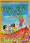 Okula Giden Sandal - Sevecen Öyküler